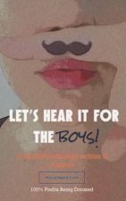 Let's Hear It For The Boys!: A HitLitPro Anthology