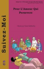 Pour l'Amour qui Persevere