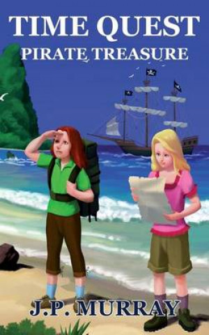 Time Quest # 2: Pirate Treasure
