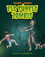 David i Jacko: Els Túnels Zombis (Catalan Edition)