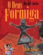 David e Jacko: O Deus Formiga (Galician Edition)