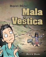 Dejvid i Dzeko: Mala Vestica (Serbian Latin Edition)