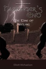 Harbinger's End: The Time of Meeting