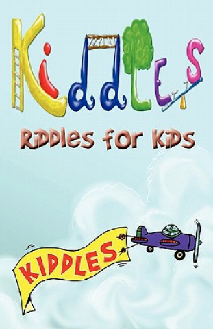 Kiddles: Riddles for Kids
