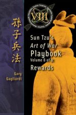 Volume 8: Sun Tzu's Art of War Playbook: Rewards