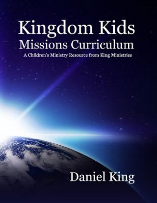 Kingdom Kids Mission's Curriculum