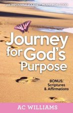 Journey For God's Purpose