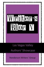 Writer's Bloc V: Las Vegas Valley Authors' Showcase