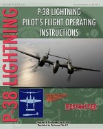 P-38 Lighting Pilot's Flight Operating Instructions
