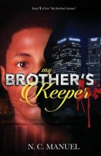 My Brother's Keeper