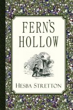Fern's Hollow: Illustrated Edition