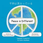 Peace Is Different (Japanese): Japanese Translation