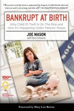 Bankrupt at Birth: Why Child Identity Theft Is On The Rise & How It's Happening Under Parents' Noses