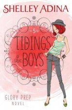 Tidings of Great Boys: A Glory Prep novel