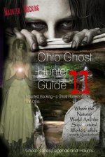 Ohio Ghost Hunter Guide II