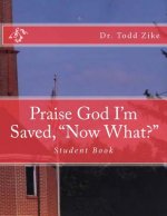 Praise God I'm Saved, 