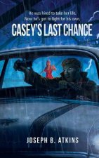 Casey's Last Chance