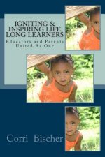 Igniting & Inspiring Life-Long Learners: Using Gardner's Theory of Multiple Intelligence