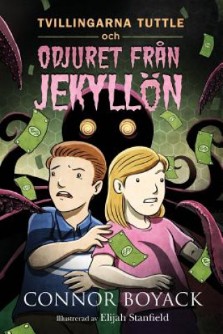 Tvillingarna Tuttle och odjuret från Jekyllön