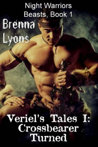 Veriel's Tales I: Crossbearer Turned
