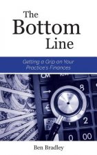 The Bottom Line: Getting a Grip on Your Practice's Finances
