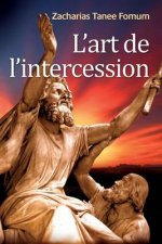 L'Art de L'Intercession