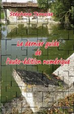 Le dernier guide de l'auto-édition numérique