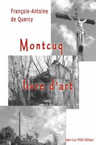 Montcuq, livre d'art