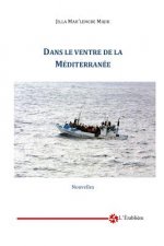 Dans le ventre de la Mediteranee