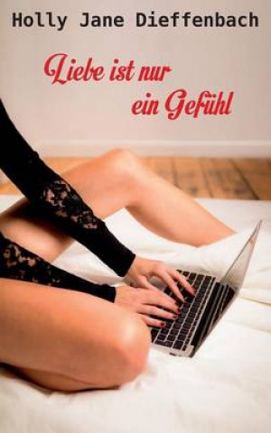 Liebe Ist Nur Ein Gefuhl