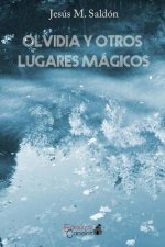 Olvidia y Otros Lugares Magicos