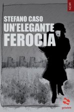 Un'elegante ferocia