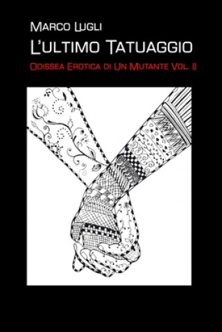 L'Ultimo Tatuaggio