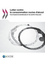Lutter contre la consommation nocive d'alcool