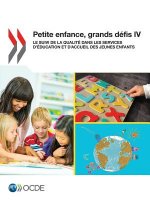 Petite enfance, grands defis IV