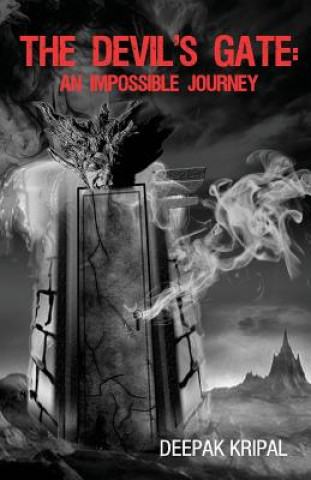 The Devil's Gate: An Impossible Journey