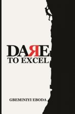 Dare To Excel