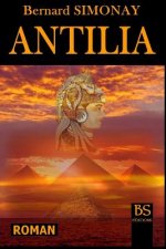 Antilia: La découverte de l'Amérique sous l'Antiquité