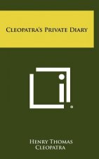 Cleopatra's Private Diary