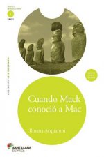 Cuando Mack Conocio A Mac [With CD (Audio)]