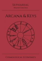 Sepharial's Arcana & Keys