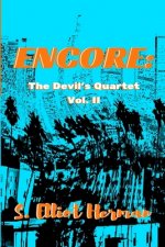 Encore: The Devil's Quartet Volume II