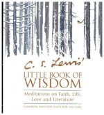 C.S. Lewis' Little Book of Wisdom