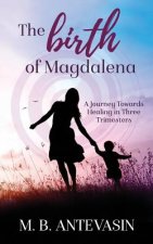 Birth of Magdalena