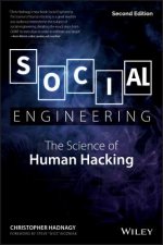 Social Engineering - The Science of Human Hacking 2e