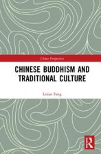 Chinese Buddhism and Traditional Culture