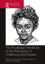 Routledge Handbook of the Philosophy of Childhood and Children