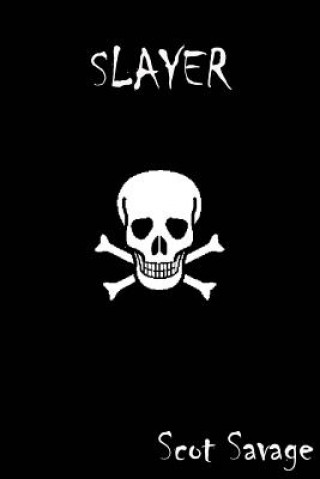 Slayer