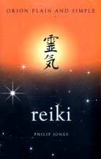 Reiki, Orion Plain and Simple