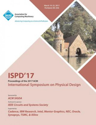 ISPD '17 International Symposium on Physical Design